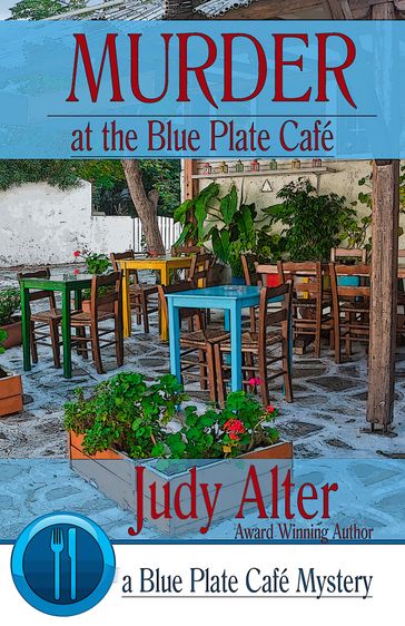 Murder at the Blue Plate Café - Judy Alter