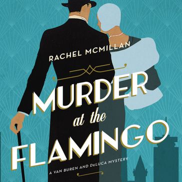 Murder at the Flamingo - Rachel McMillan