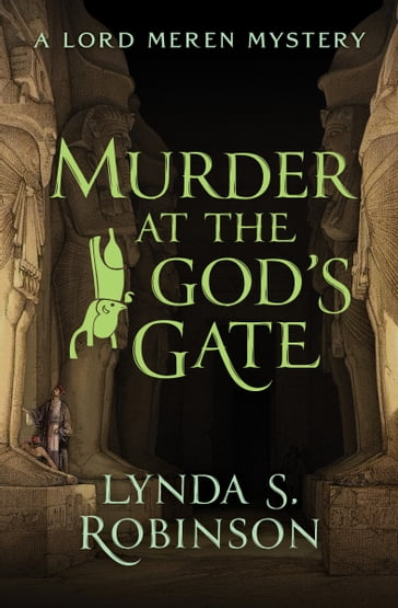 Murder at the God's Gate - Lynda Suzanne Robinson