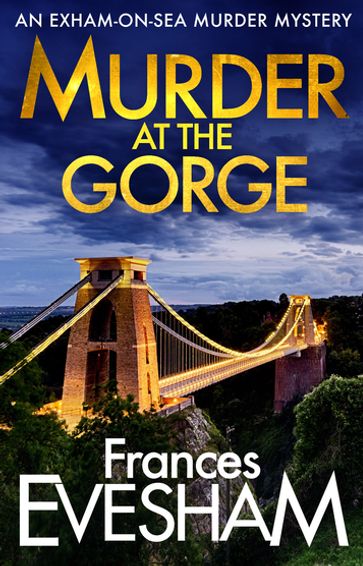 Murder at the Gorge - Frances Evesham