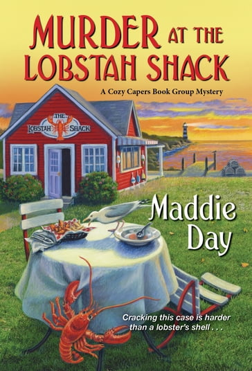 Murder at the Lobstah Shack - Maddie Day