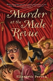 Murder at the Male Revue