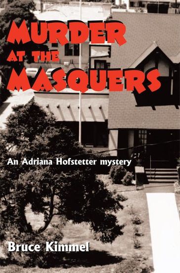 Murder at the Masquers - Bruce Kimmel