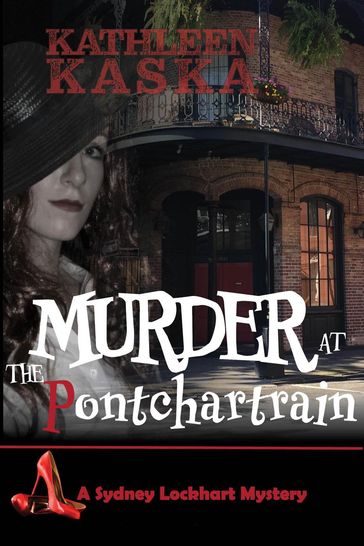 Murder at the Pontchartrain - Kathleen Kanka