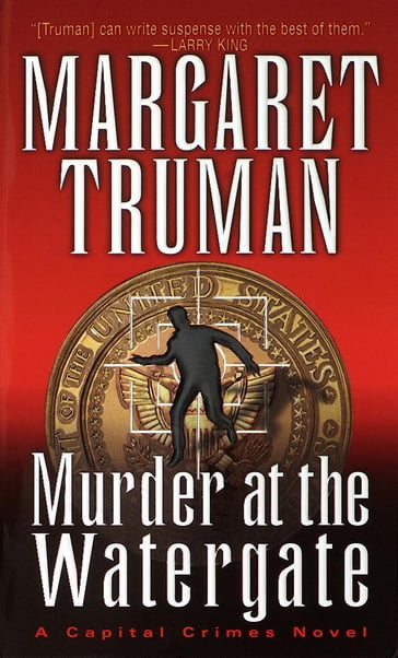 Murder at the Watergate - Margaret Truman