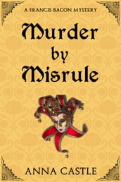 Murder by Misrule