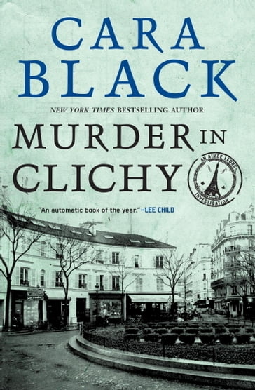 Murder in Clichy - Cara Black