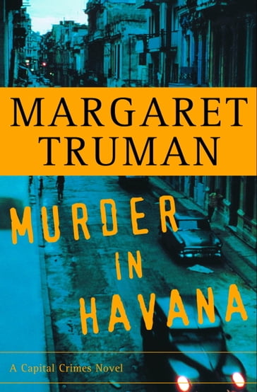 Murder in Havana - Margaret Truman