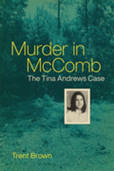 Murder in McComb - Trent Brown