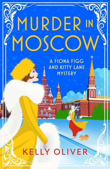Murder in Moscow - Kelly Oliver