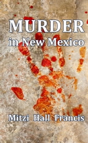 Murder in New Mexico