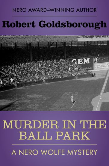 Murder in the Ball Park - Robert Goldsborough