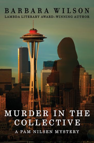 Murder in the Collective - Barbara Wilson