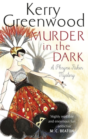 Murder in the Dark - Kerry Greenwood
