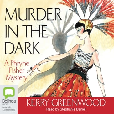 Murder in the Dark - Kerry Greenwood