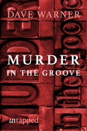 Murder in the Groove