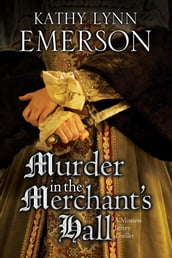 Murder in the Merchant s Hall