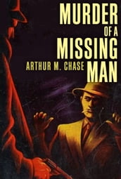 Murder of a Missing Man
