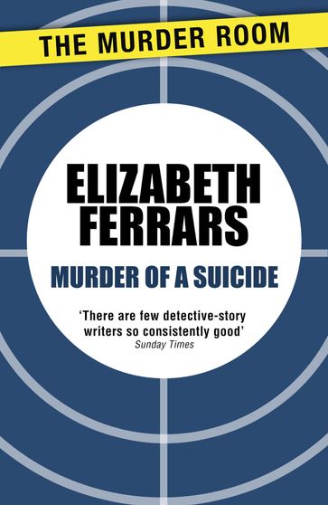 Murder of a Suicide - Elizabeth Ferrars