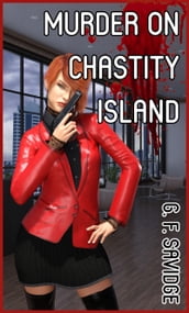 Murder on Chastity Island