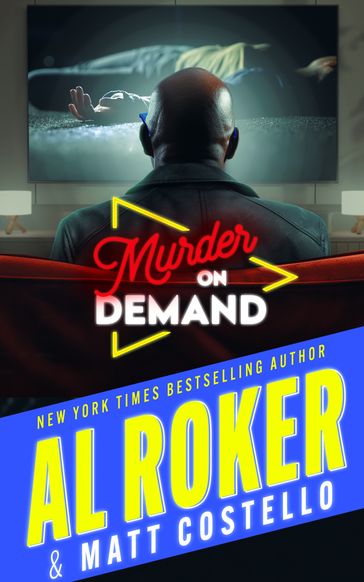 Murder on Demand - Al Roker - Matt Costello