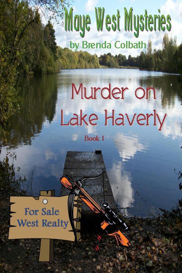 Murder on Lake Haverly - Brenda Colbath