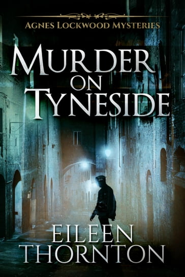 Murder on Tyneside - Eileen Thornton