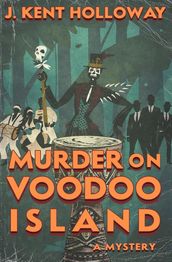 Murder on Voodoo Island