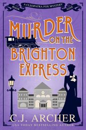 Murder on the Brighton Express