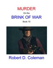 Murder on the Brink of War, Book Ten