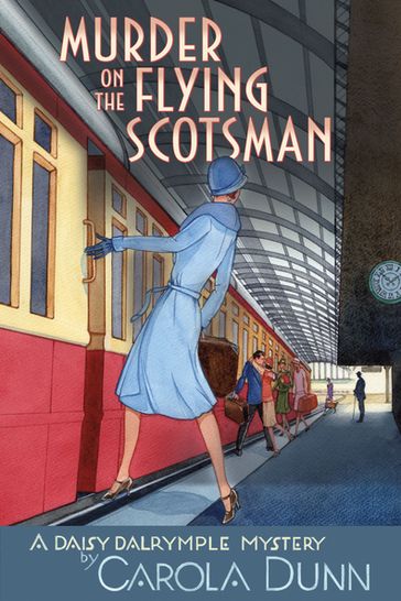 Murder on the Flying Scotsman - Carola Dunn