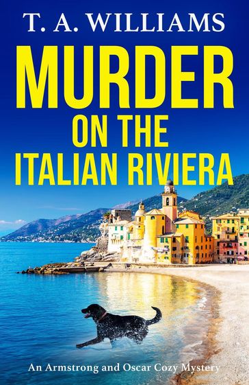 Murder on the Italian Riviera - T A Williams