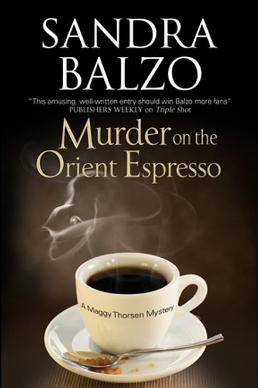 Murder on the Orient Espresso - Sandra Balzo