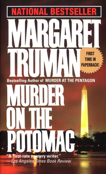 Murder on the Potomac - Margaret Truman