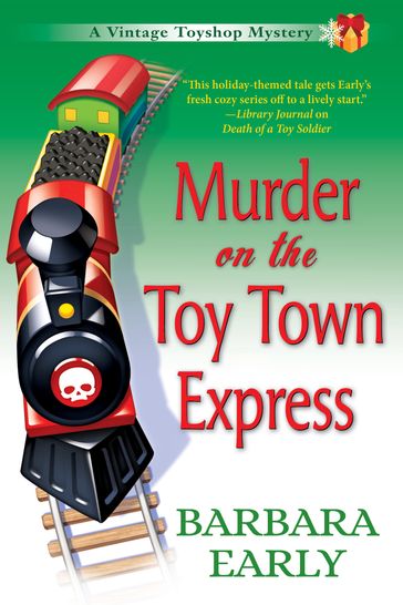 Murder on the Toy Town Express - Barbara Early
