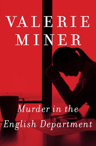 Murder in the English Department - Valerie Miner