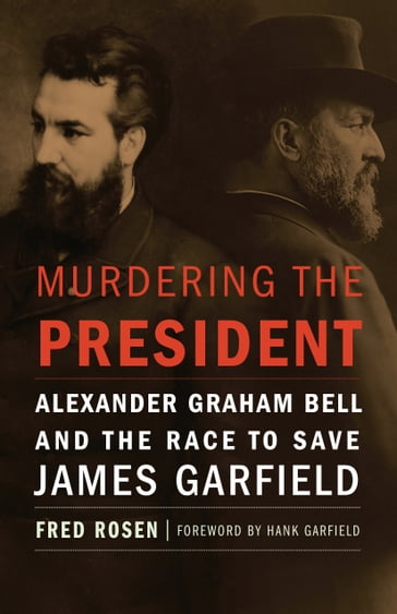 Murdering the President - Fred Rosen