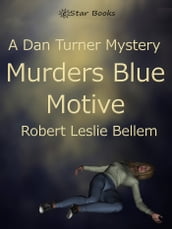 Murders Blue Motive