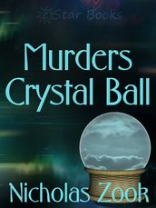 Murders Crystal Ball