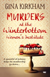 Murders at the Winterbottom Women s Institute