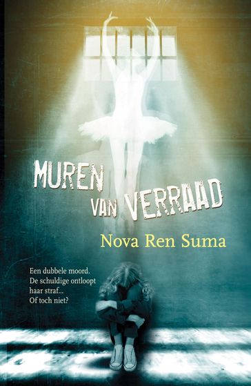 Muren van verraad - Nova Ren Suma