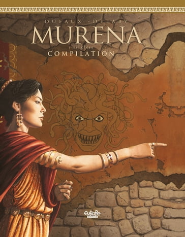 Murena - Compilation - Volume 1 - Jean Dufaux - Philippe Delaby
