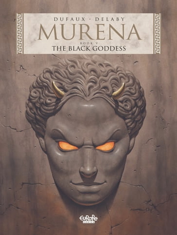 Murena - Volume 5 - The Black Goddess - Jean Dufaux