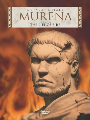 Murena - Volume 7 - The Life of Fire - Jean Dufaux