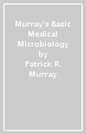 Murray s Basic Medical Microbiology