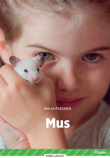 Mus, Grøn Fagklub - Maja Plesner