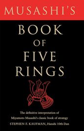 Musashi s Book of Five Rings