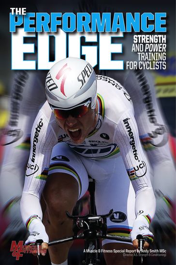 Muscle & Fitness Report The Performance Edge - Andy Smith MSc