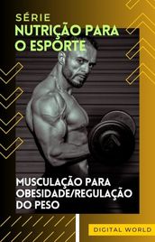 Musculação para obesidade/regulação do peso