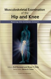 Musculoskeletal Examination of the Hip and Knee